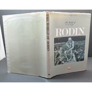 Time Life Library of Art The World of Rodin Hardcover 1969